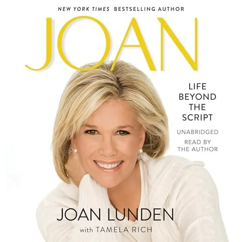 Joan: Life Beyond the Script By Joan Lunden